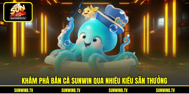 Bắn Cá SUNWIN - Khám Phá Đại Dương Đầy Màu Sắc Và Mục Tiêu Bắn Cá SUNWIN - Khám Phá Đại Dương Đầy Màu Sắc Và Mục Tiêu