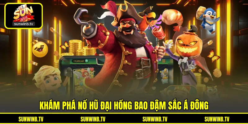 Nổ Hũ Đại Hồng Bao - Khám Phá Vòng Quay Đậm Sắc Á Đông Nổ Hũ Đại Hồng Bao - Khám Phá Vòng Quay Đậm Sắc Á Đông