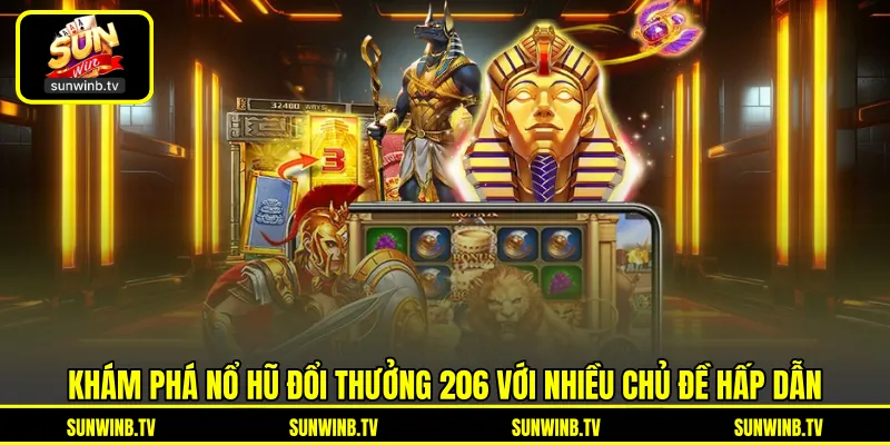 Nổ Hũ Đổi Thưởng 206 - Khám Phá Kho Vòng Quay Nhiều Chủ Đề Nổ Hũ Đổi Thưởng 206 - Khám Phá Kho Vòng Quay Nhiều Chủ Đề