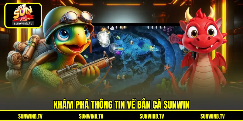 Bắn Cá SUNWIN - Khám Phá Đại Dương Đầy Màu Sắc Và Mục Tiêu Bắn Cá SUNWIN - Khám Phá Đại Dương Đầy Màu Sắc Và Mục Tiêu