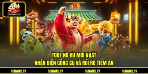 Nổ Hũ SUNWIN - Khám Phá Vòng Quay Jackpot Với Nhiều Chủ Đề